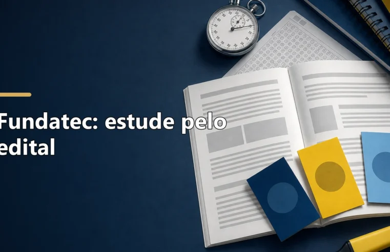 Fundatec: como são as provas e como estudar pelo edital